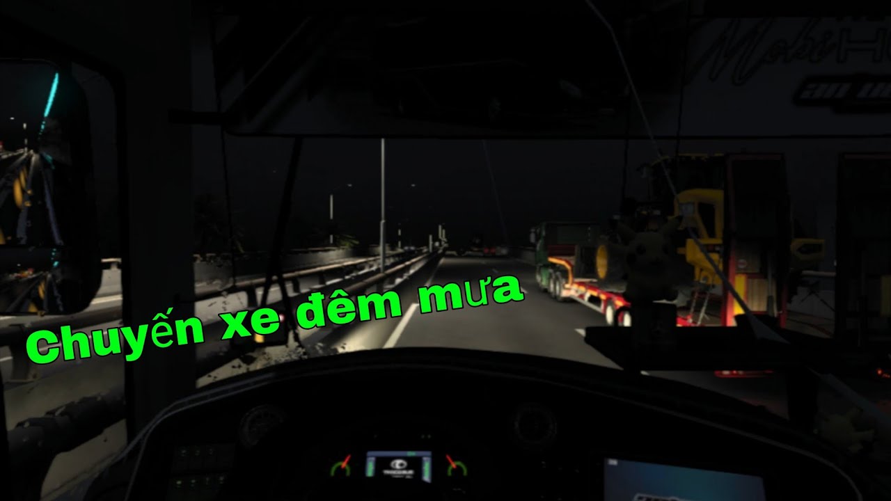 Ets2 l Chuyến xe Đi Cần Thơ giữa đêm khuya !