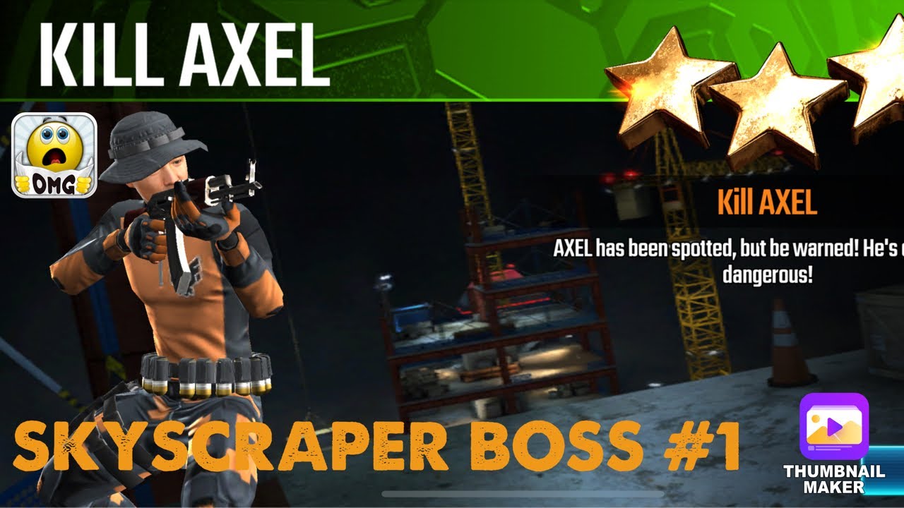 Kill Axel, Sniper Strike Special OPs boss #1 - Skyscraper ( boss/ zone 18)