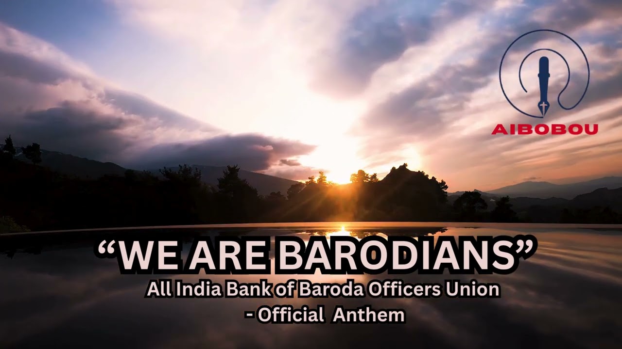 BARODIANS UNITED (AIBOBOU- ANTHEM)