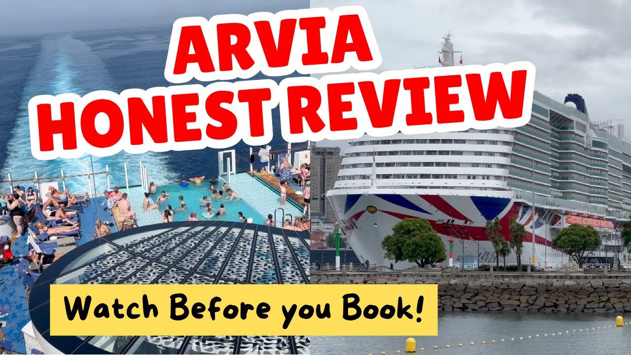 Is P&O Arvia Worth It? My Honest Review
