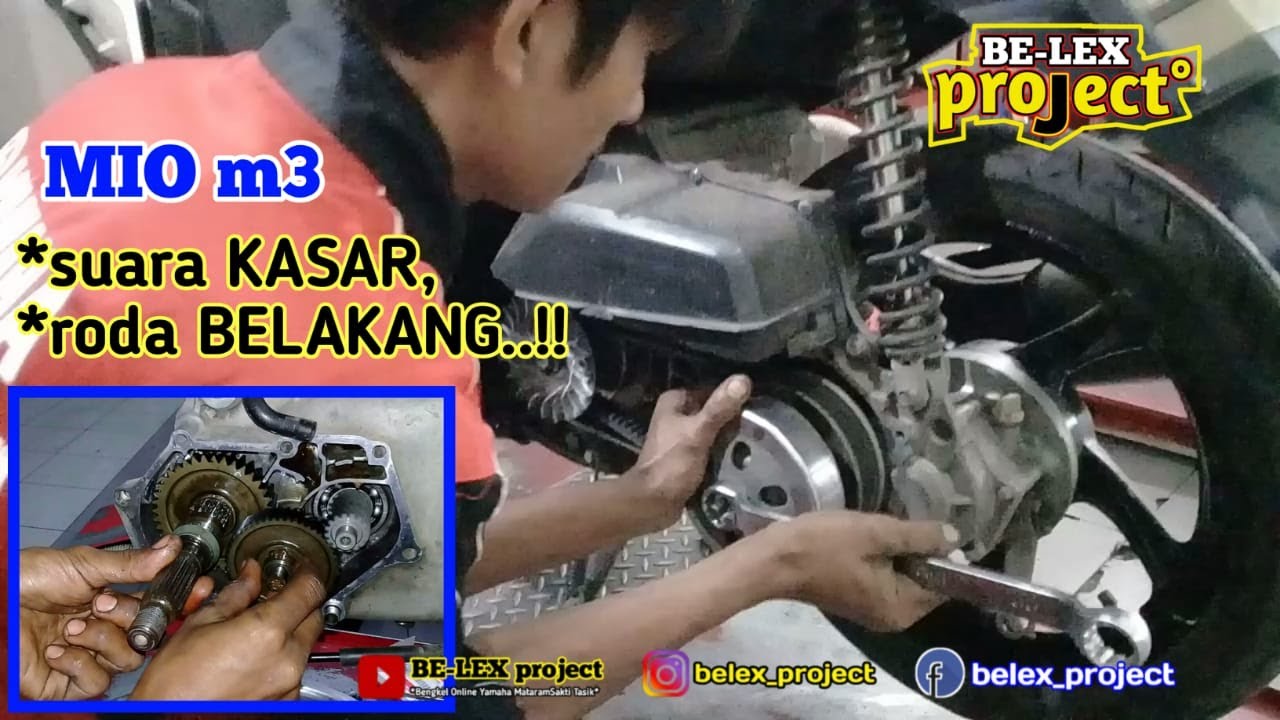 MENCARI PENYEBAB DAN MENGATASI SUARA CVT KASAR DAN SAAT RODA BELAKANG DI PUTAR yamaha MIO m3