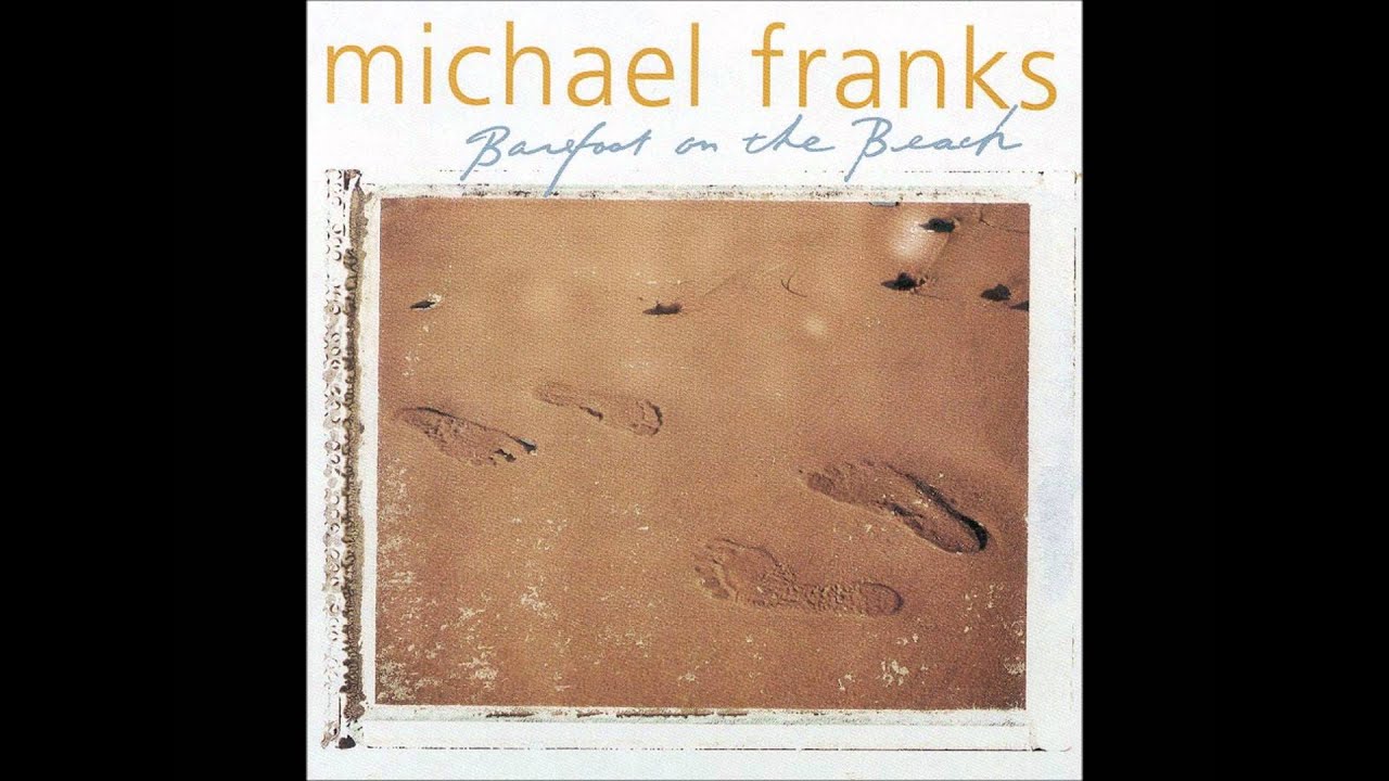 Michael Franks - The Fountain of Youth