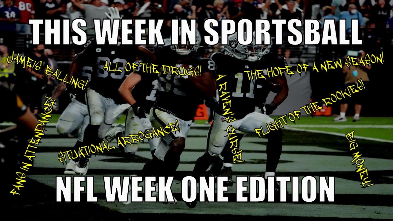 This Week In Sportsball: NFL Week One Edition (2021)
