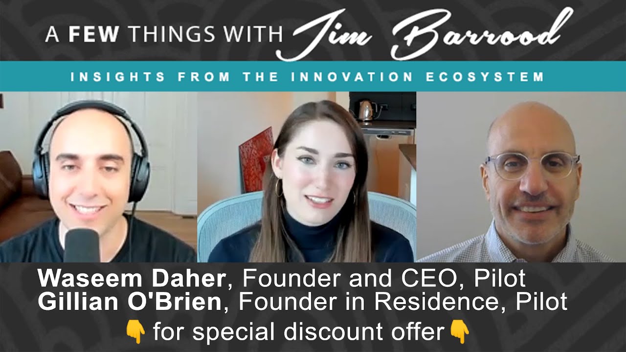 #90 Entrepreneur Chat: Waseem Daher + Gillian O'Brien - A Few Things - 41 Min
