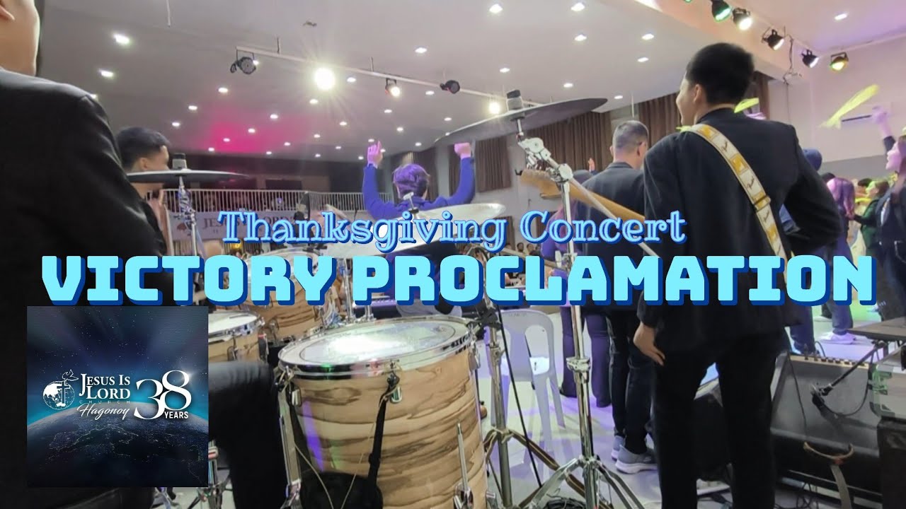 Victory Proclamation | JIL Church Hagonoy Thanksgiving Concert