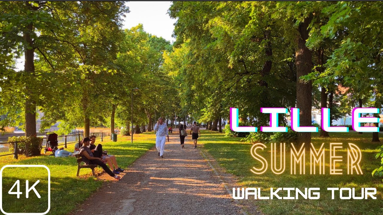 Lille Walking Tour in Summer | 4k/60fps