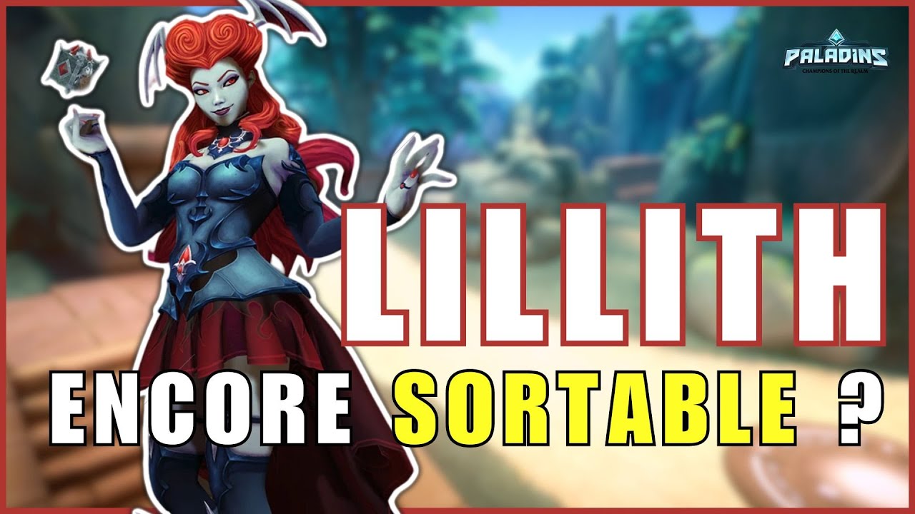 LILLITH a-t-elle pris TROP CHER ?! ANALYSE, DECK ET GAMEPLAY (Paladins FR)