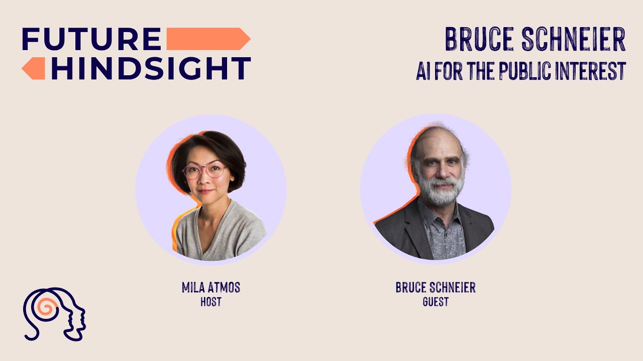 AI for the Public Interest: Bruce Schneier (Full Podcast Episode)