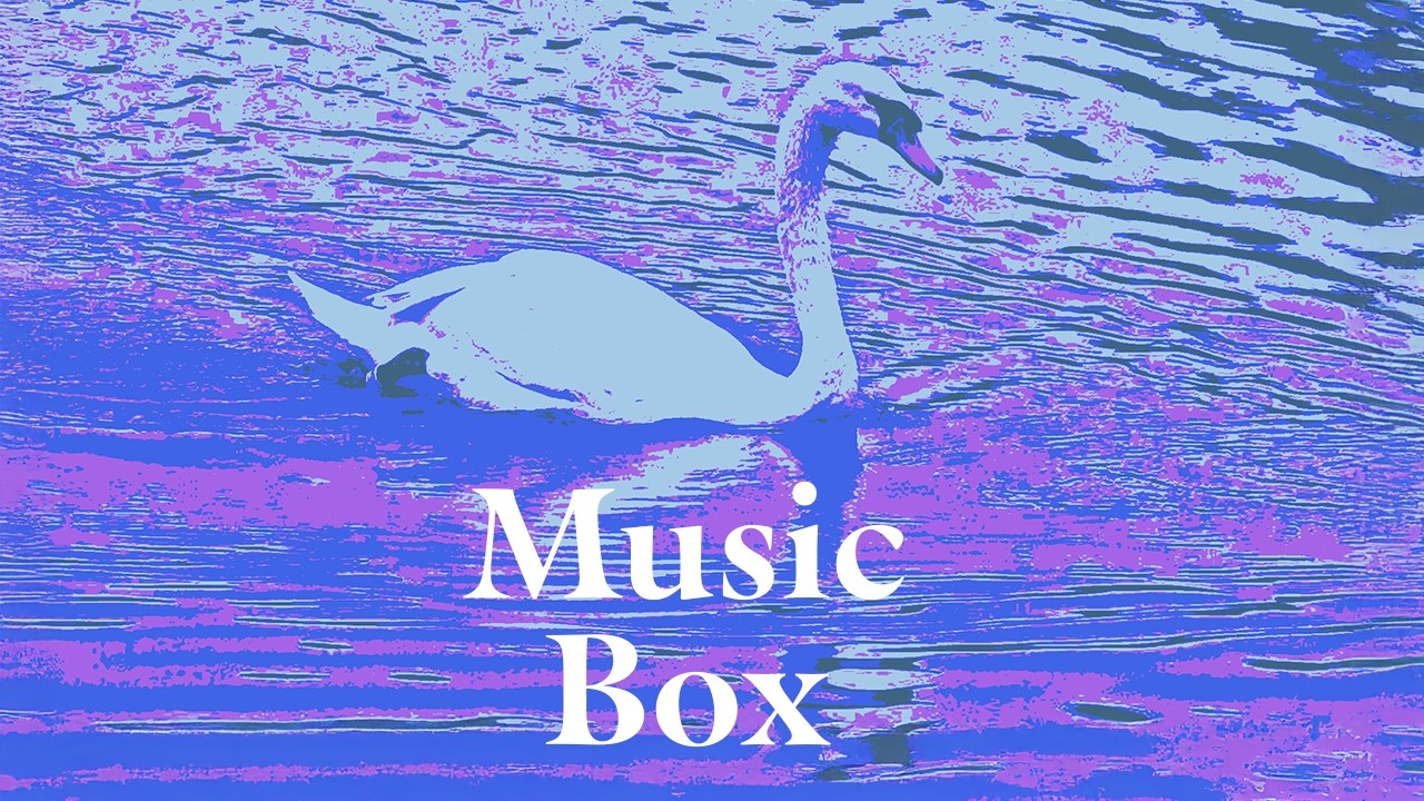 Music Box — Official Lyric Video