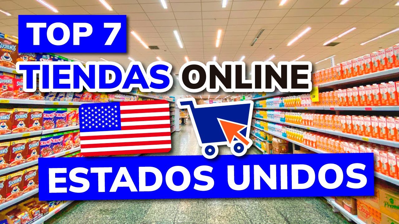 🥇 TOP 7 mejores Tiendas Online de ESTADOS UNIDOS (comprar en USA por Internet)