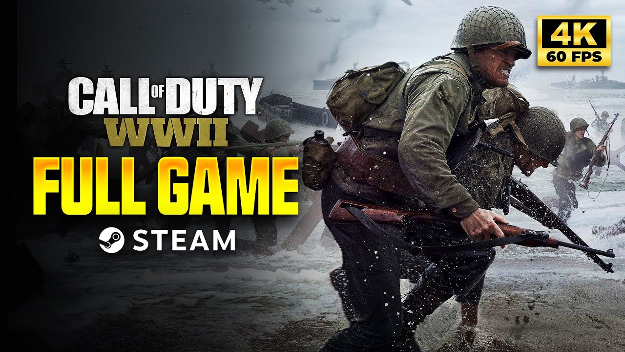 CALL OF DUTY WWII Gameplay Walkthrough Campaign FULL GAME [4K 60FPS | PC] No Commentary