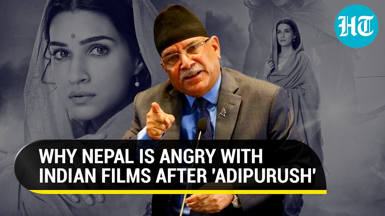 Kathmandu, Pokhara Ban Indian Films Amid Adipurush Row; Storm over 'Sita India's Daughter' Dialogue