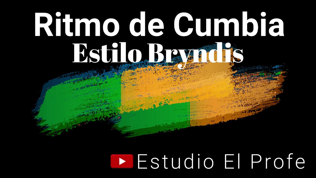 Ritmo de Cumbia | Estilo BRYNDIS | 85 BPM
