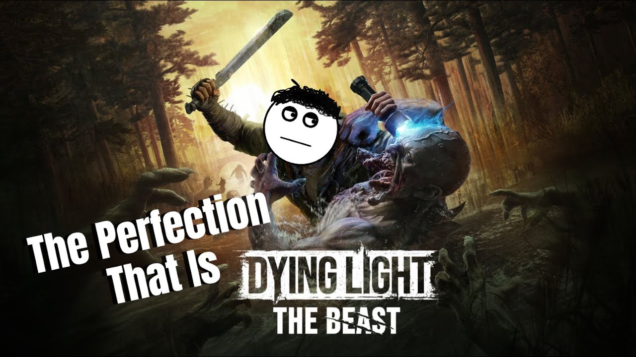 What Dying Light The Beast Got Right  ( And What It Could've Done Better)