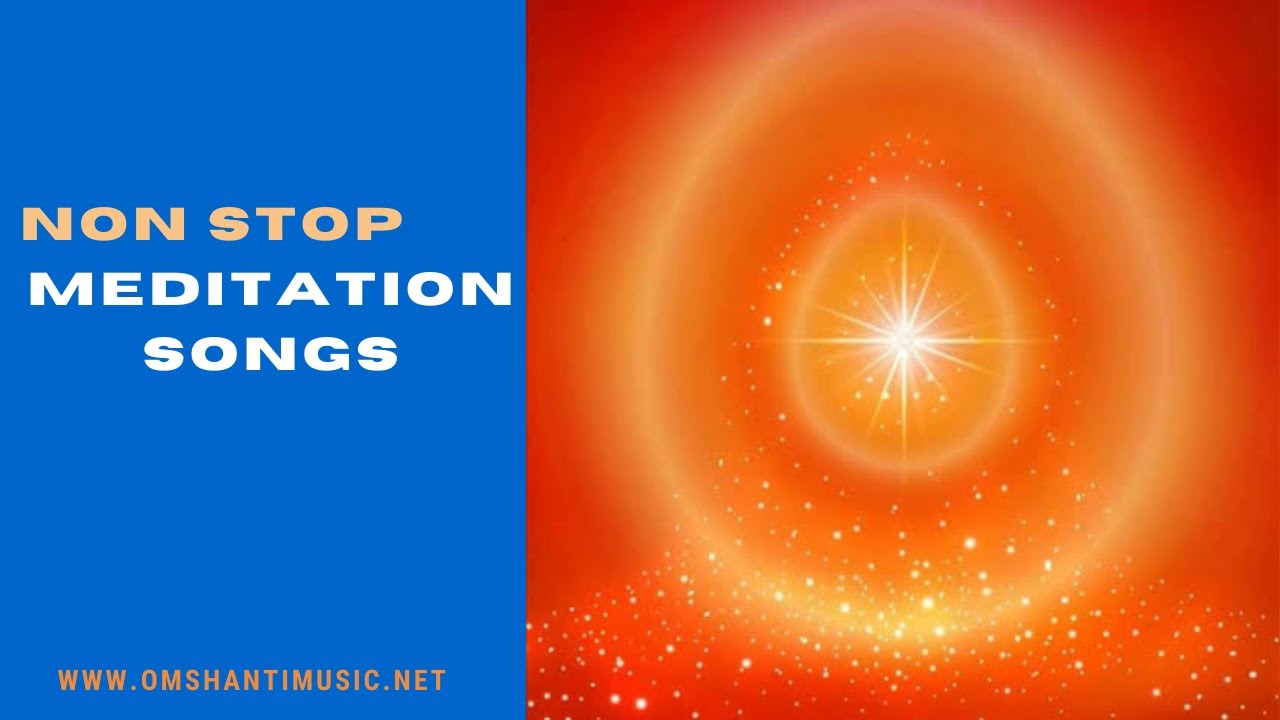 LIVE 🔴 - नॉन स्टॉप मेडिटेशन गीत | Non Stop BK Meditation Songs|Brahma Kumaris Om Shanti Music