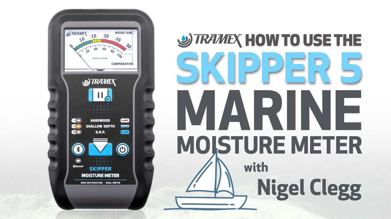 Marine Moisture Meter - How to Use the Tramex SKIPPER 5 - by Nigel Clegg.