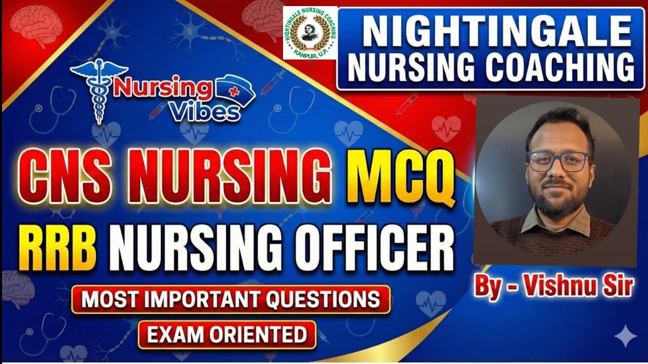 CNS FOR RRB NURSING SUPRITENDENT | KGMU | SGPGI | RML | NURSING OFFICER