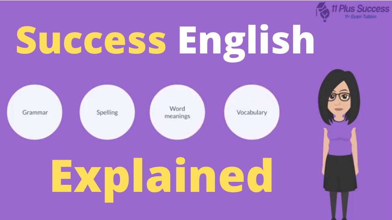 11 Plus Success English Explained -  