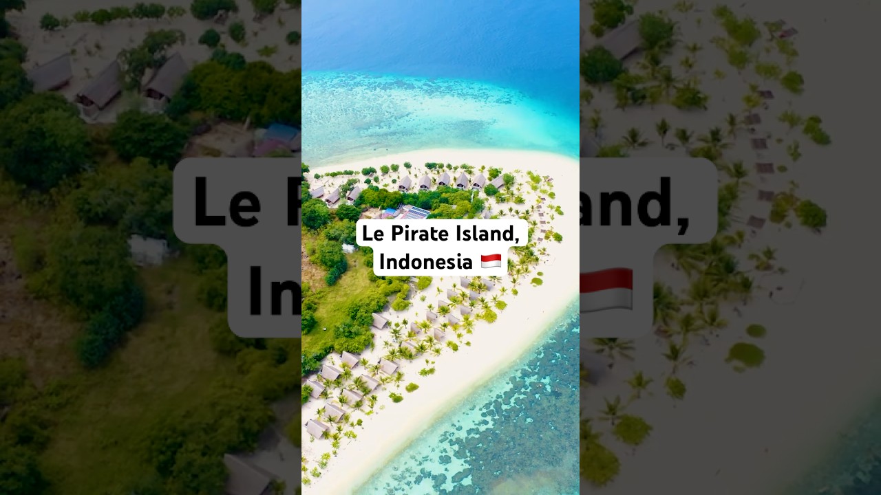 Le Pirate Island, Indonesia