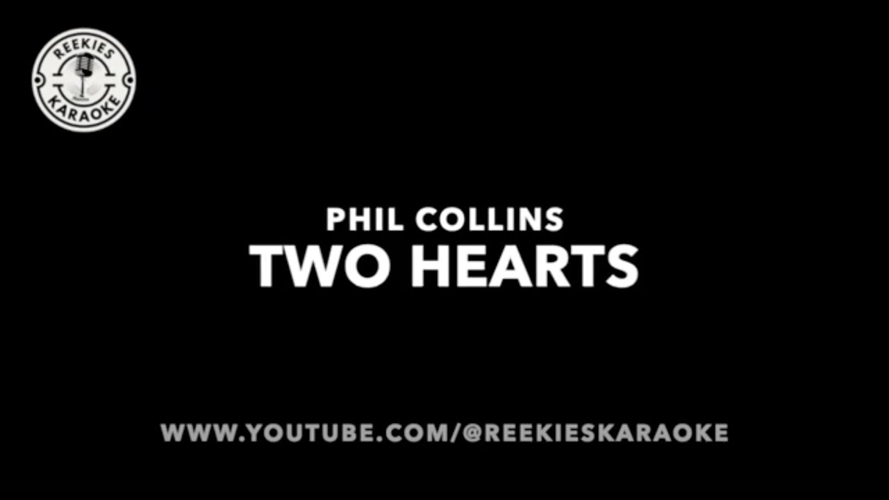 Phil Collins | Two Hearts (Buster 1988 O.S.T.) | Karaoke