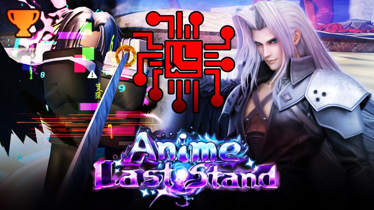 Glitched Glorious Sephiroth Showcase в аниме Last Stand Roblox Max Skill Tree One Winged Angel