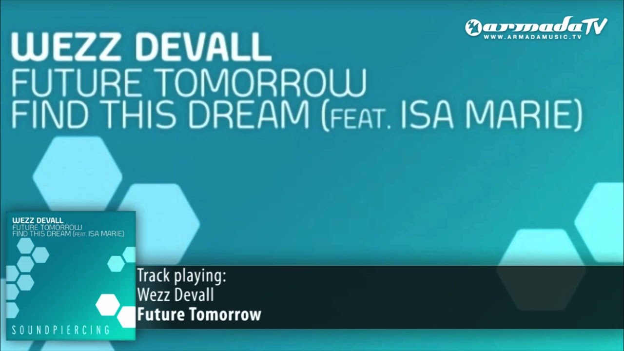 Wezz Devall - Future Tomorrow (Original Mix)