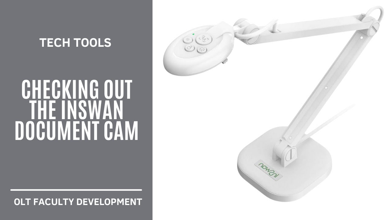 Checking out the INSWAN Document Cam