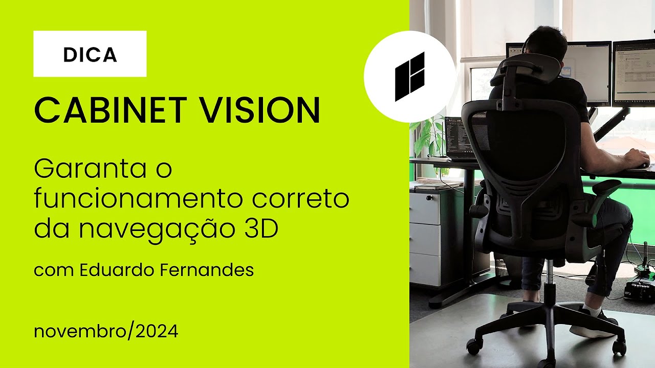 Dica 28 CABINET VISION - Garanta o funcionamento correto da navegação 3D