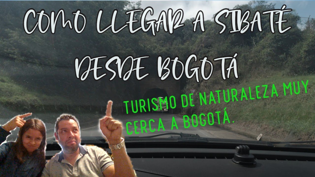 ✅COMO LLEGAR A SIBAT&Eacute; DESDE BOGOT&Aacute; ❌💯( GU&Iacute;A R&Aacute;PIDA). Travelife