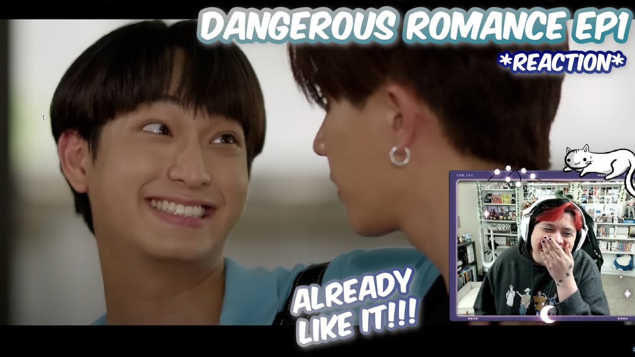 (ALREADY INVESTED!) หัวใจในสายลม Dangerous Romance | EP.1 - LIVE REACTION