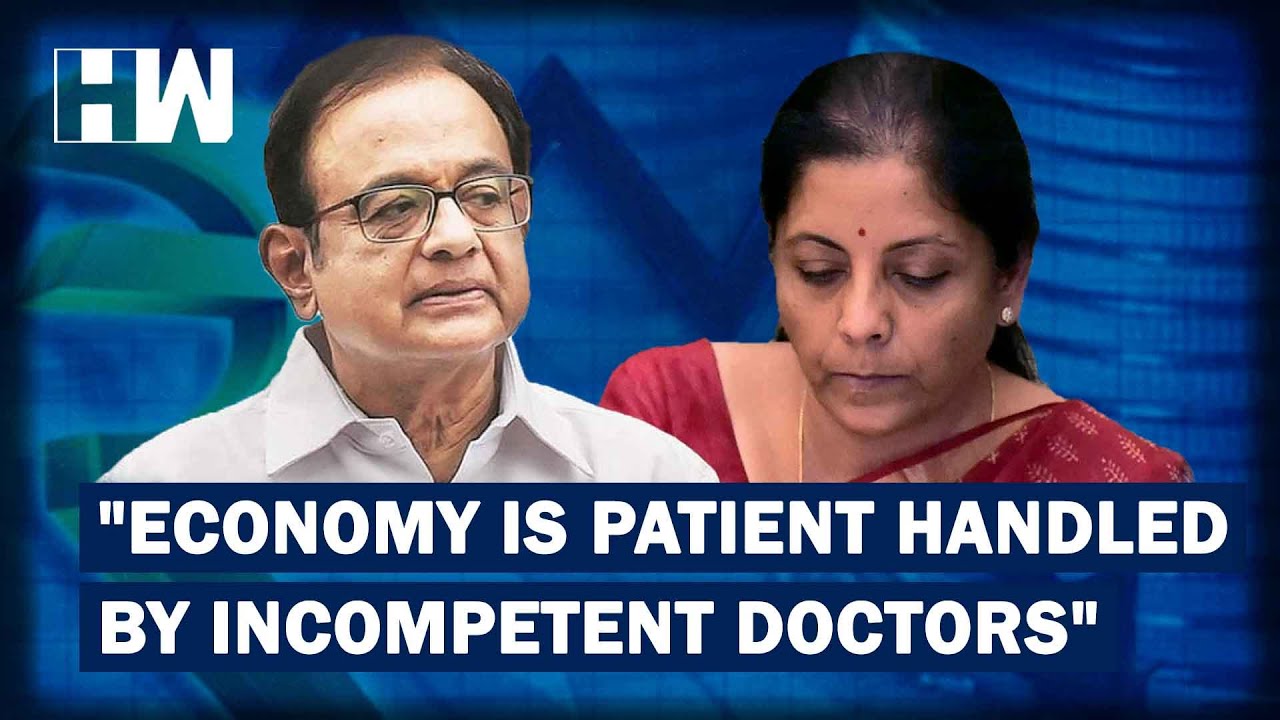 'You Sent Doctors Like Raghuram Rajan, Arvind Subramanian Away': P Chidambaram | HW News English