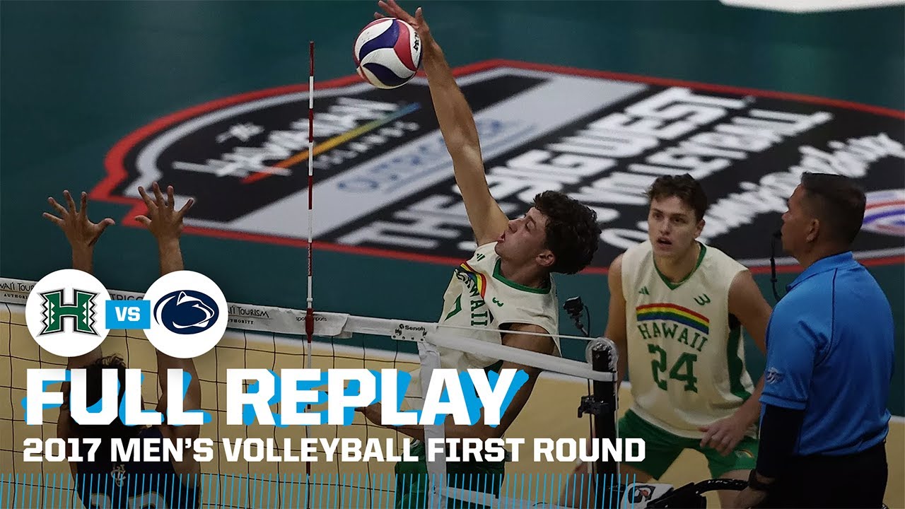 Hawaii vs. Penn State: 2017 NCAA men's volleyball first round | FULL REPLAY