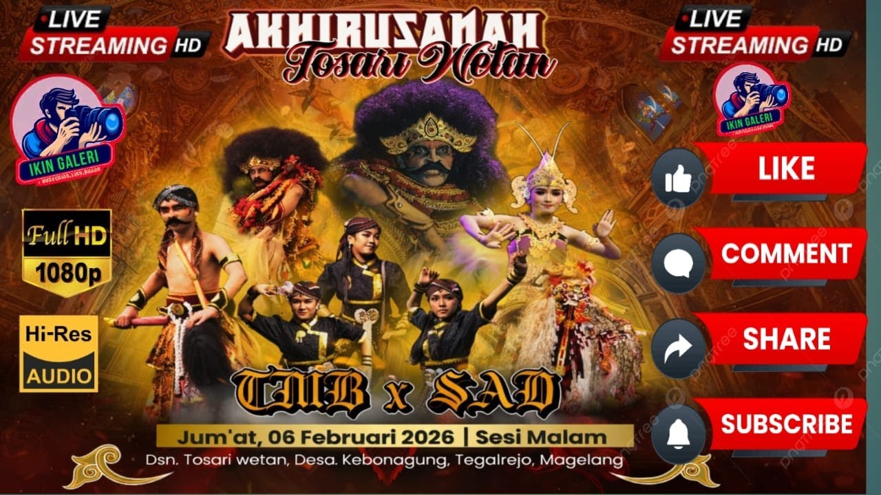 🔴 LIVE STREAMING TURONGGO MANUNGGAL BUDOYO  FEAT SAD LIVE TOSARI WETAN KEBONAGUNG TEGALREJO