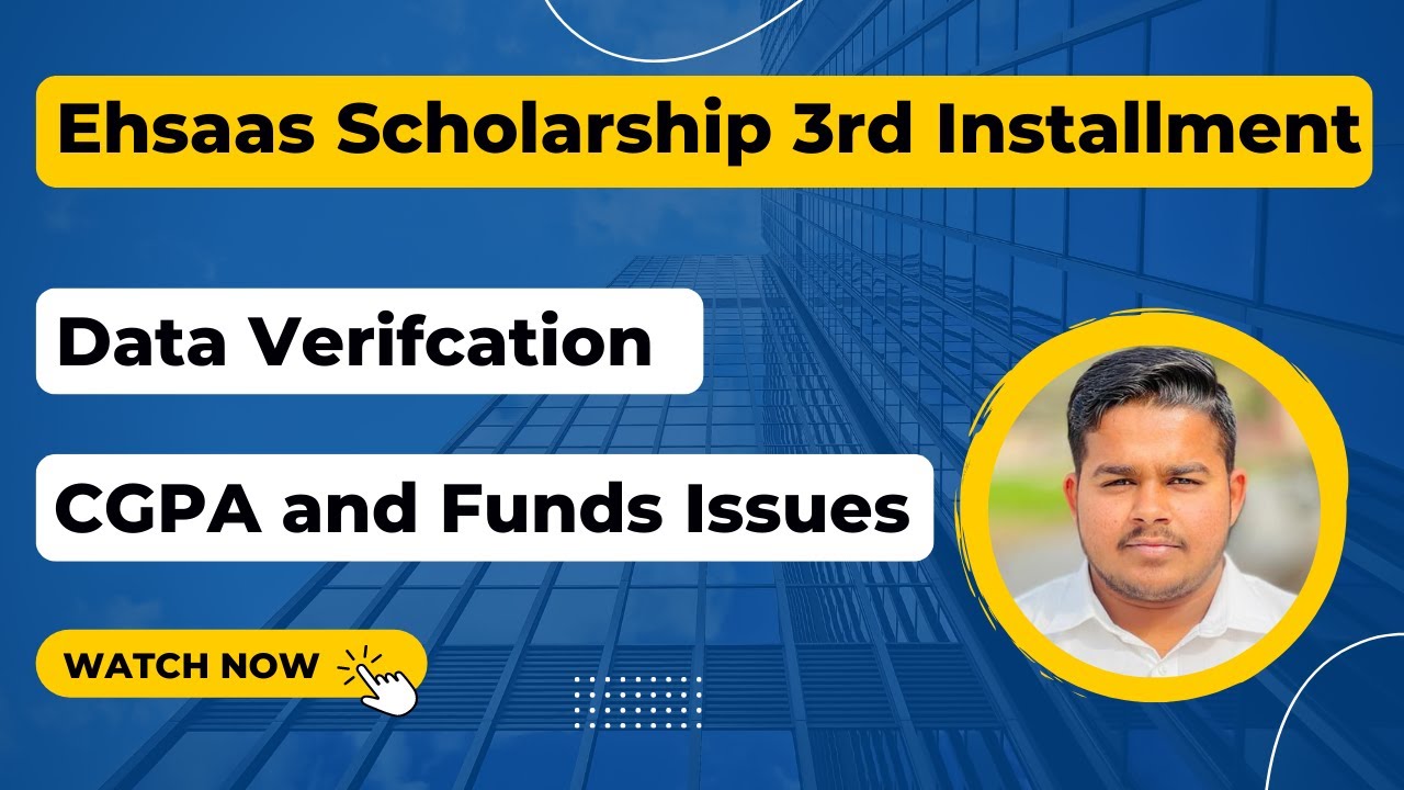 Ehsaas Scholarship 3rd Installment Update | Ehsaas Scholarship | 3rd installment
