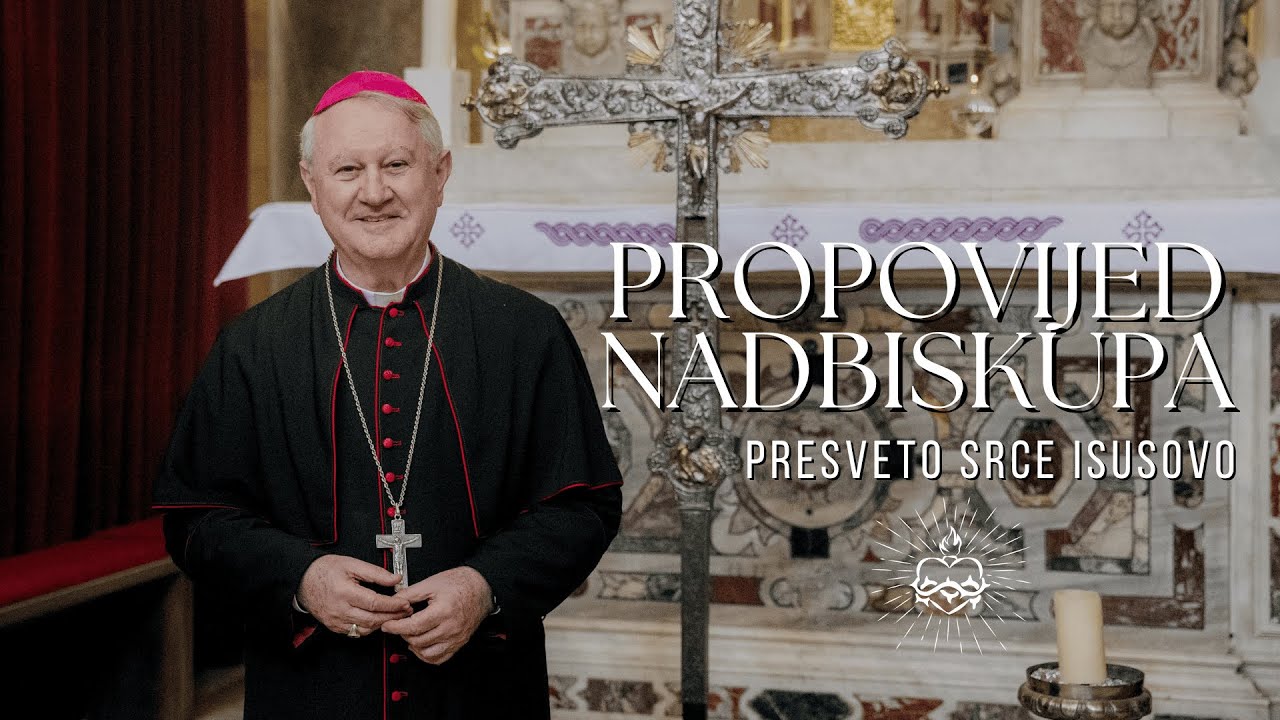 Propovijed nadbiskupa Zdenka Križića na Svetkovinu Presvetoga Srca Isusova 2025.