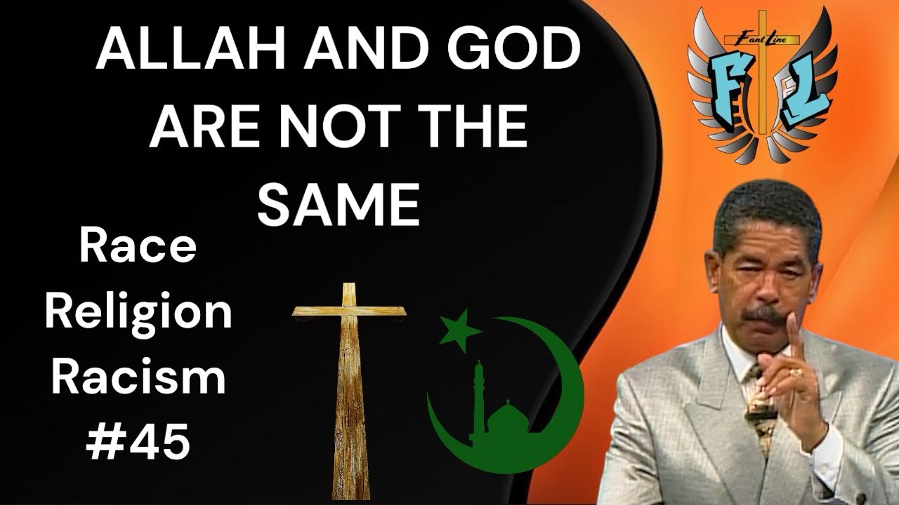 RRR # 45  / ALLAH AND GOD ARE NOT THE SAME  / Fantline
