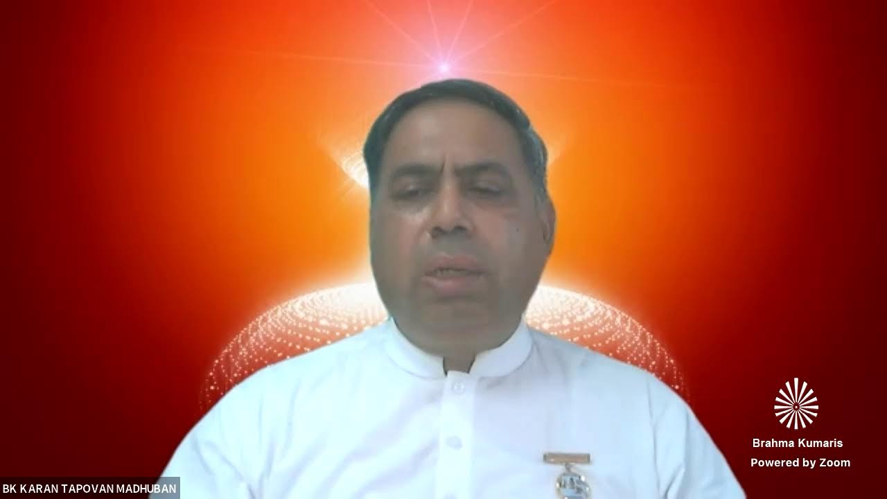 LIVE ZOOM CLASS- BY BK KARAN BHAIJI - 14TH JULY 2022 AT 4:30PM TO 5:30PM