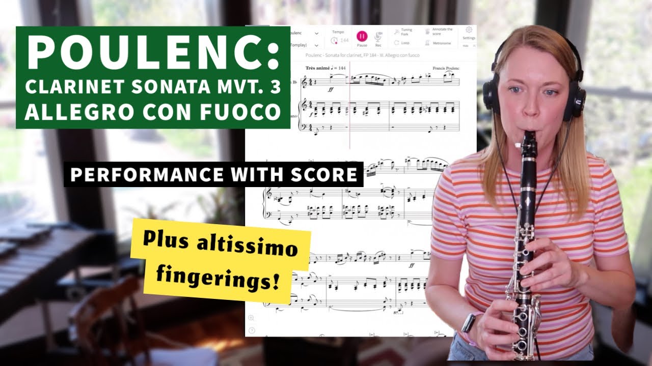 Poulenc Clarinet Sonata Mvt. 3 | Altissimo Fingerings & Other Tips | Follow Along Score
