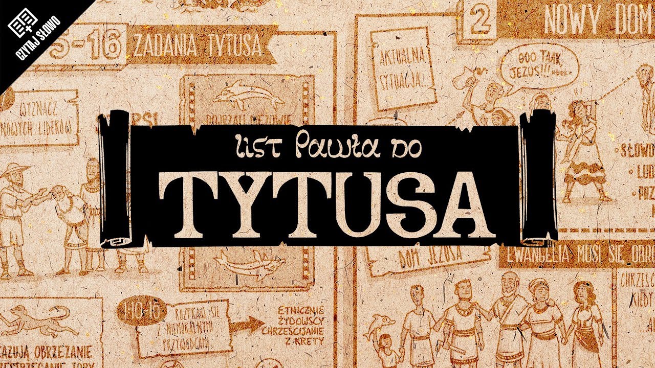 Omówienie: List do Tytusa