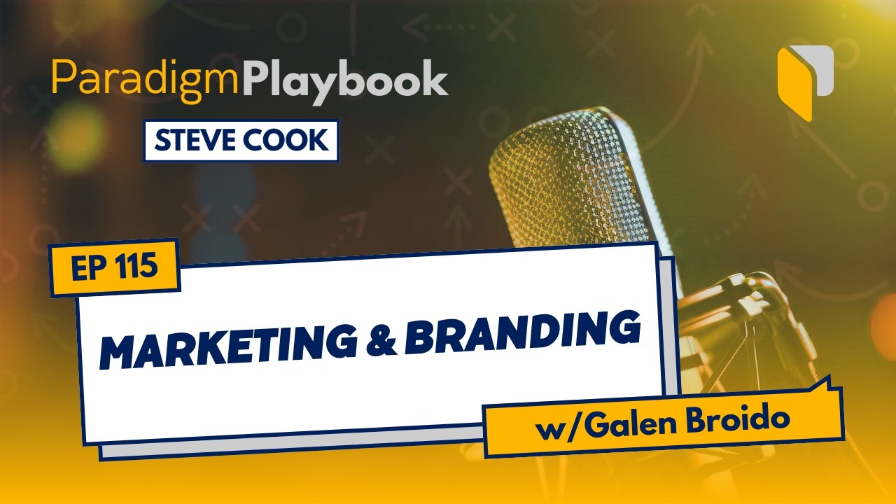 Episode 115: Marketing & Branding with Galen Broido