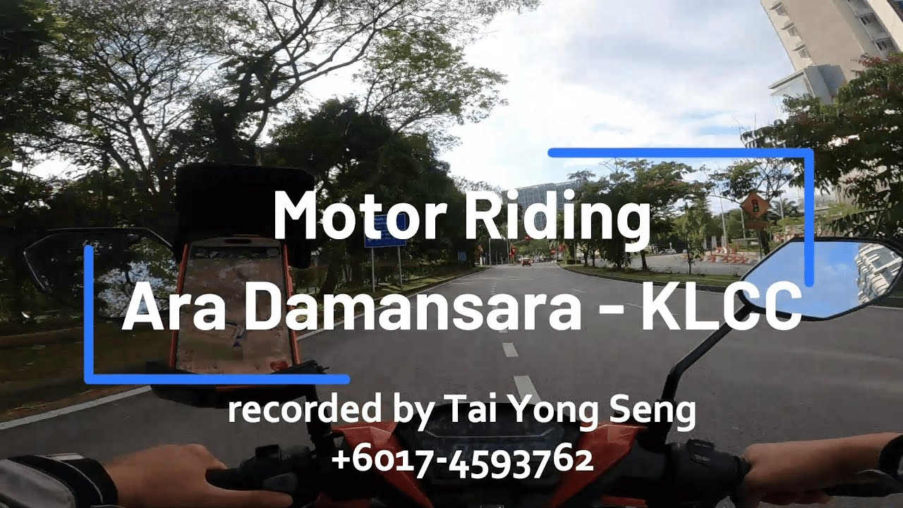 Motor Riding from Ara Damansara - KLCC, 9 Jan 2026