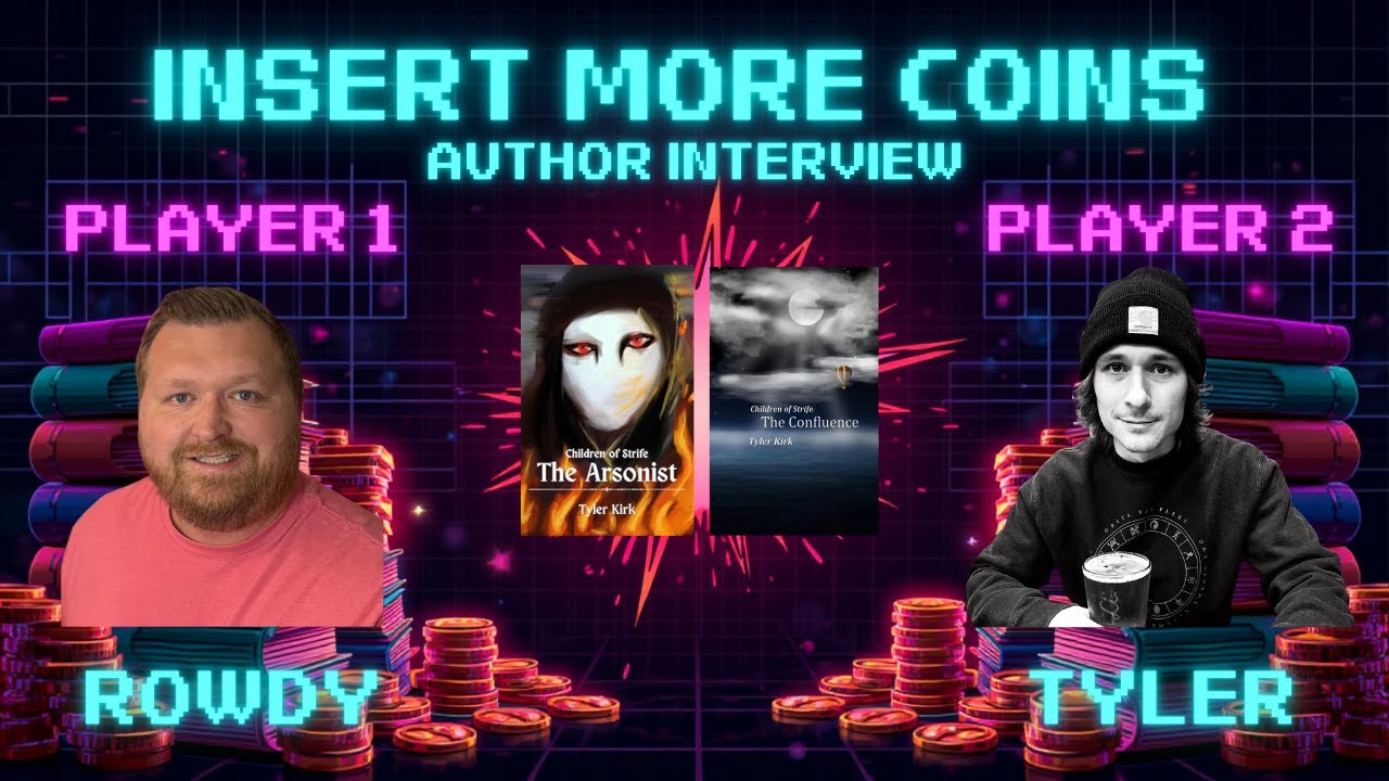 Live with Author Tyler Kirk (Insert More Coins #22)