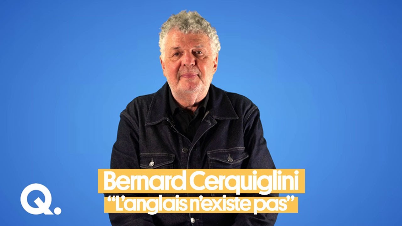 Bernard Cerquiglini : 