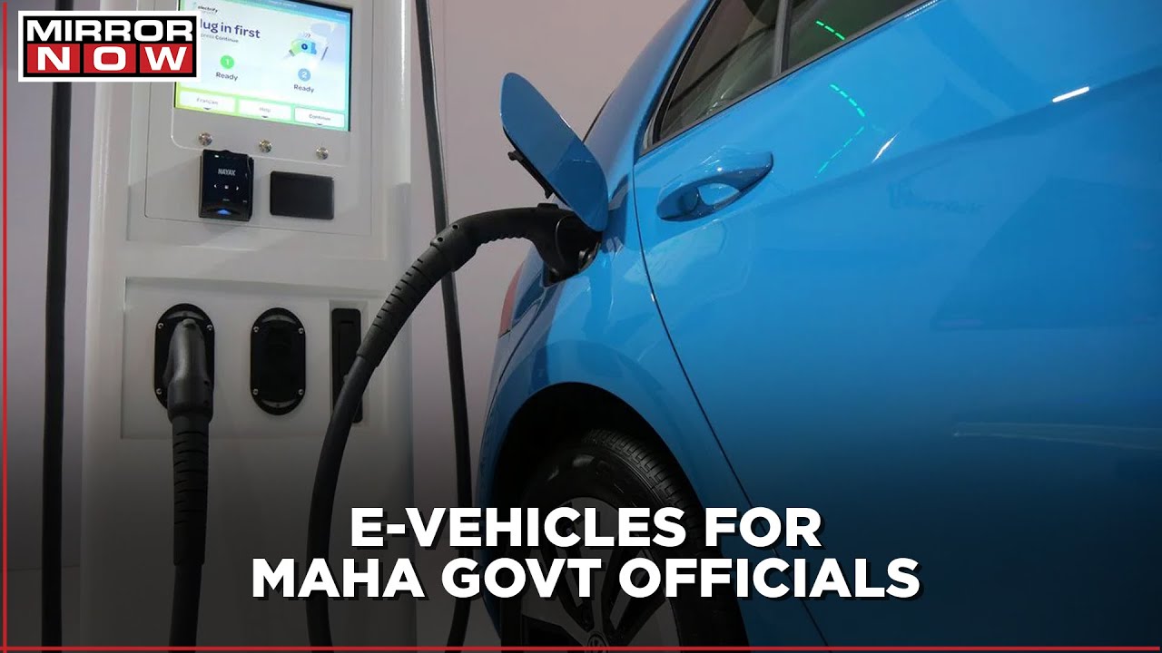 E-Vehicle Policy 2021: Electric Vehicles For Government Officials In Maharashtra