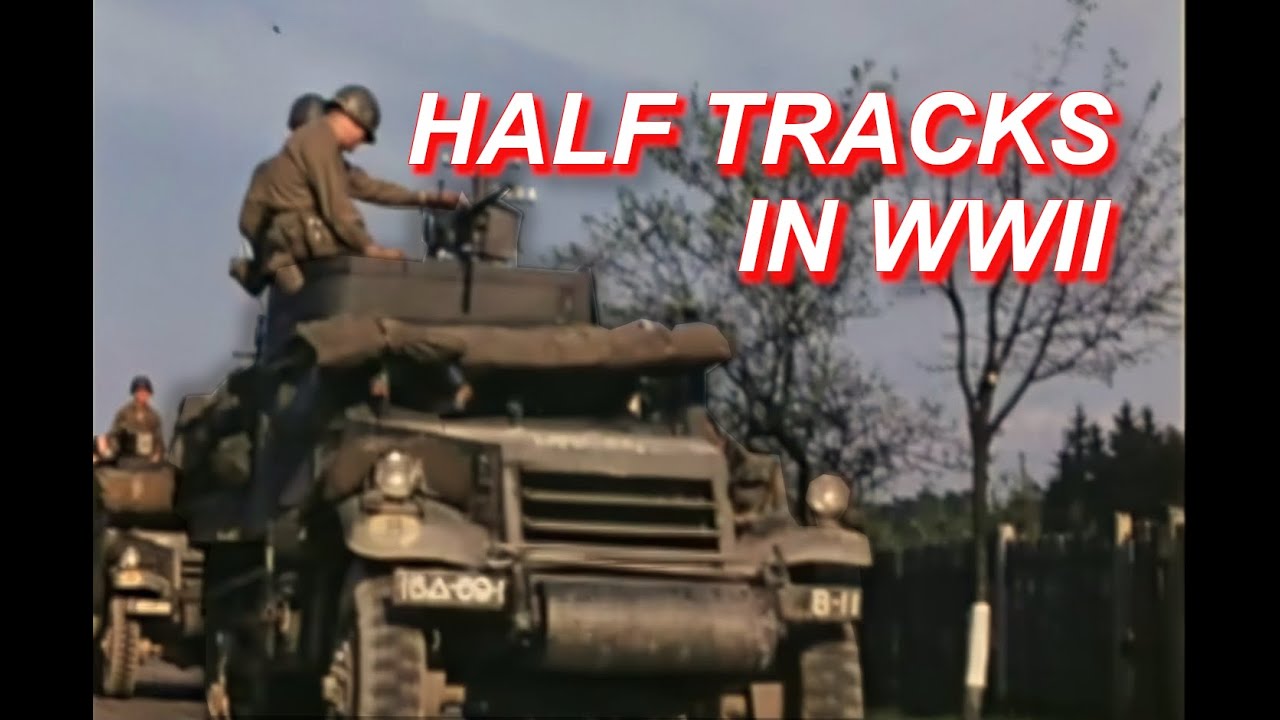 History of the US half-tracks in WWII - M2 / M3 / M5 / M9 [ WWII DOCUMENTARY ]