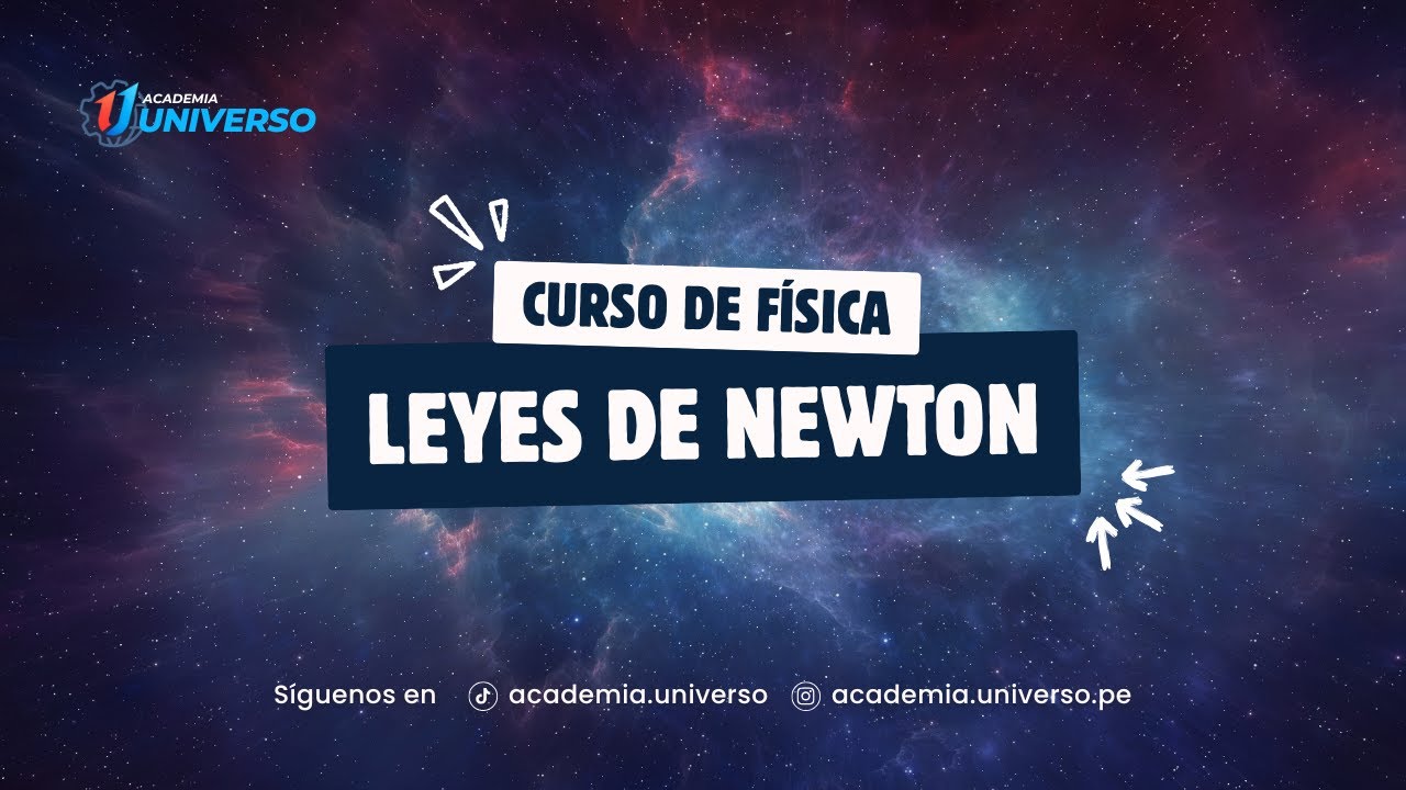 SEMANA 3 - LEYES DE NEWTON