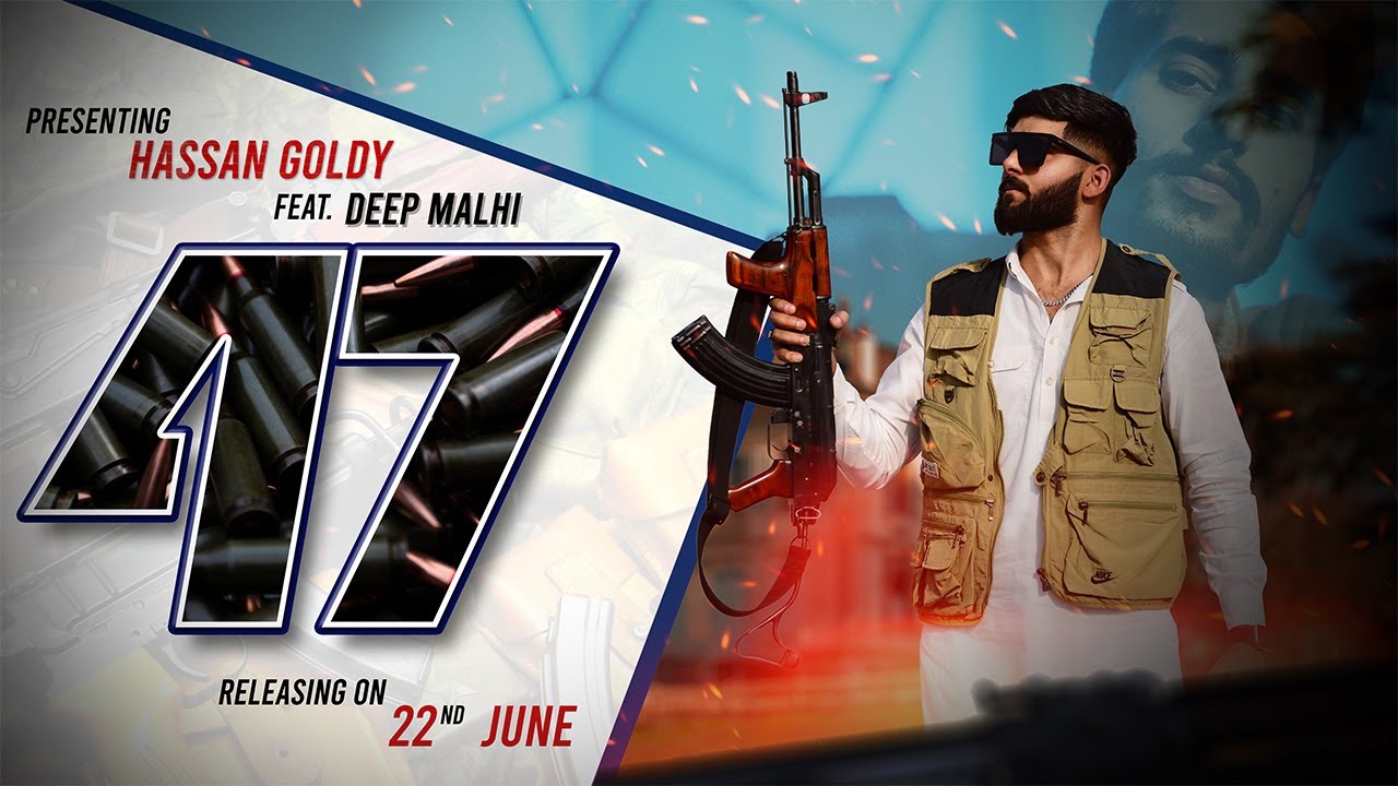 AK47 Official Music Video Hassan Goldy ft. DeepMalhi New Punjabi Song