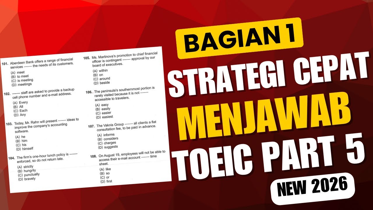 Pembahasan Soal TOEIC Reading Part 5 - Latihan Grammar & Vocabulary 🔥 BAGIAN 1