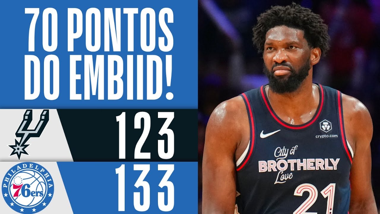 TODOS OS 70 PONTOS DE EMBIID CONTRA OS SPURS!