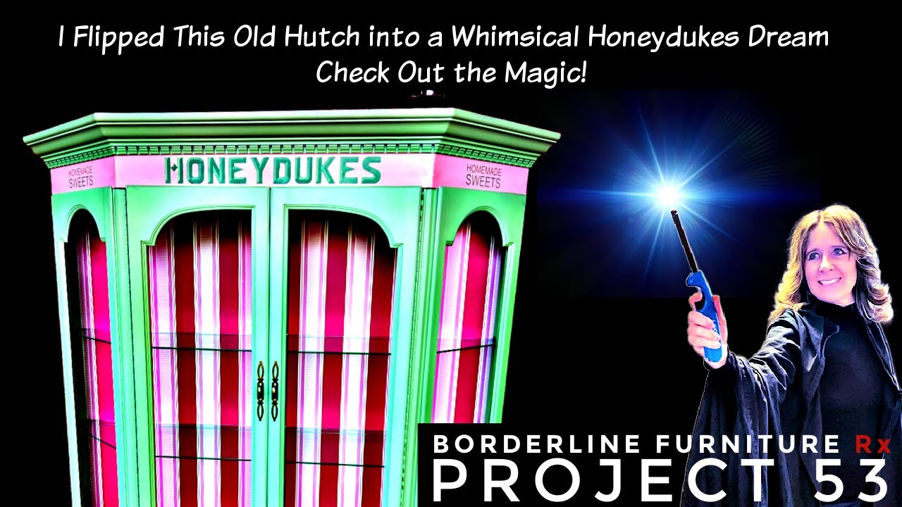 Flipping a China Hutch into a Harry Potter Honeydukes Experience!